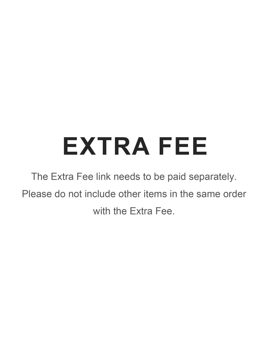 EXTRA FEE-2
