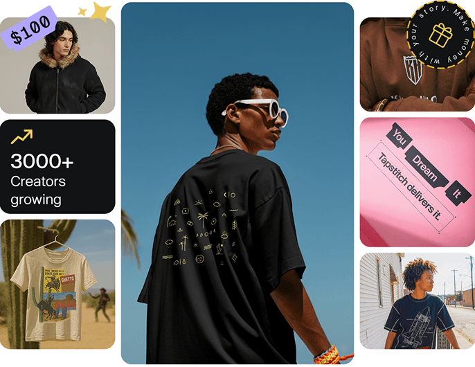 creators wear custom streetwear apparel, and examples of products created through Tapstitch print-on-demand services.
